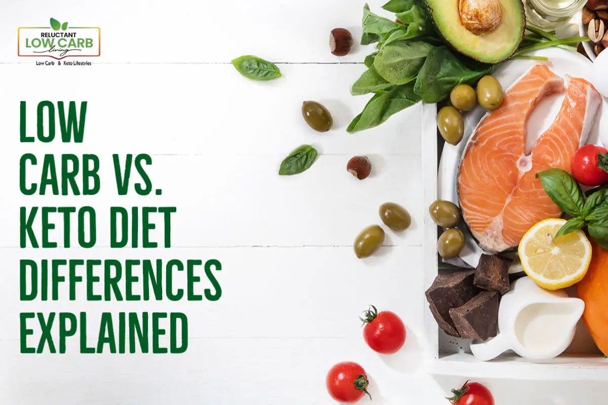 Low Carb Vs. Keto Diet Differences Explained