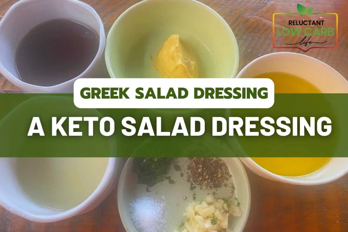 Greek Salad Dressing – A Keto Salad Dressing