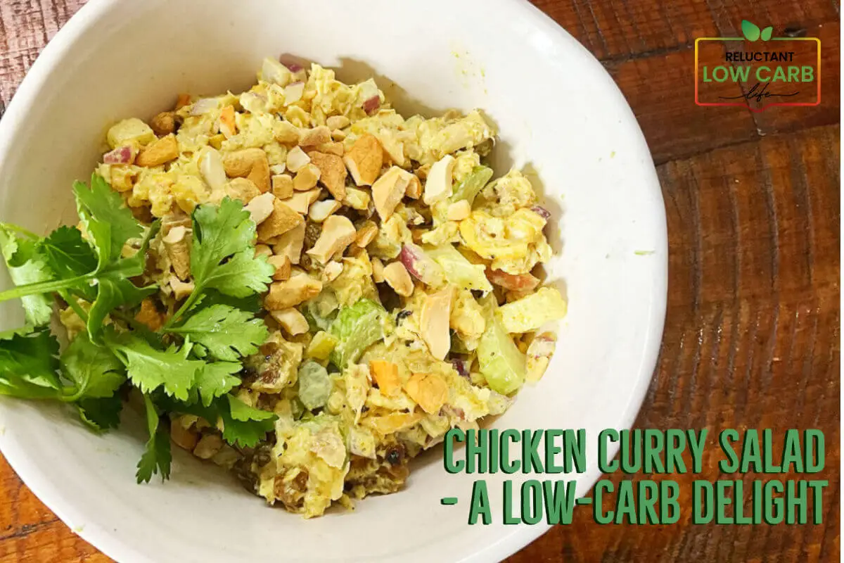 Chicken Curry Salad – A Low-Carb Delight