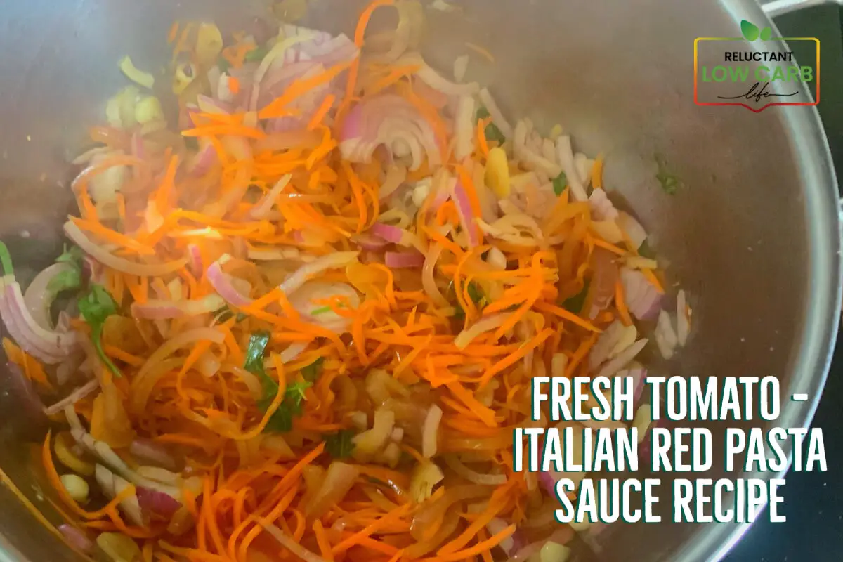 Fresh Tomato – Italian Red Pasta Sauce Recipe