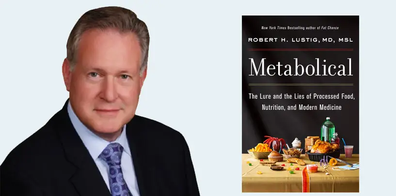Metabolical By Dr. Robert H. Lustig