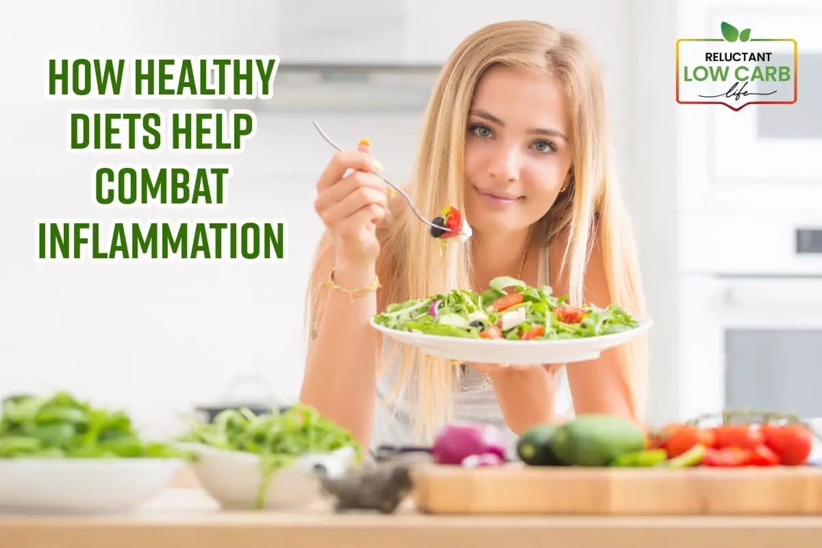 How Healthy Diets Help Combat Inflammation